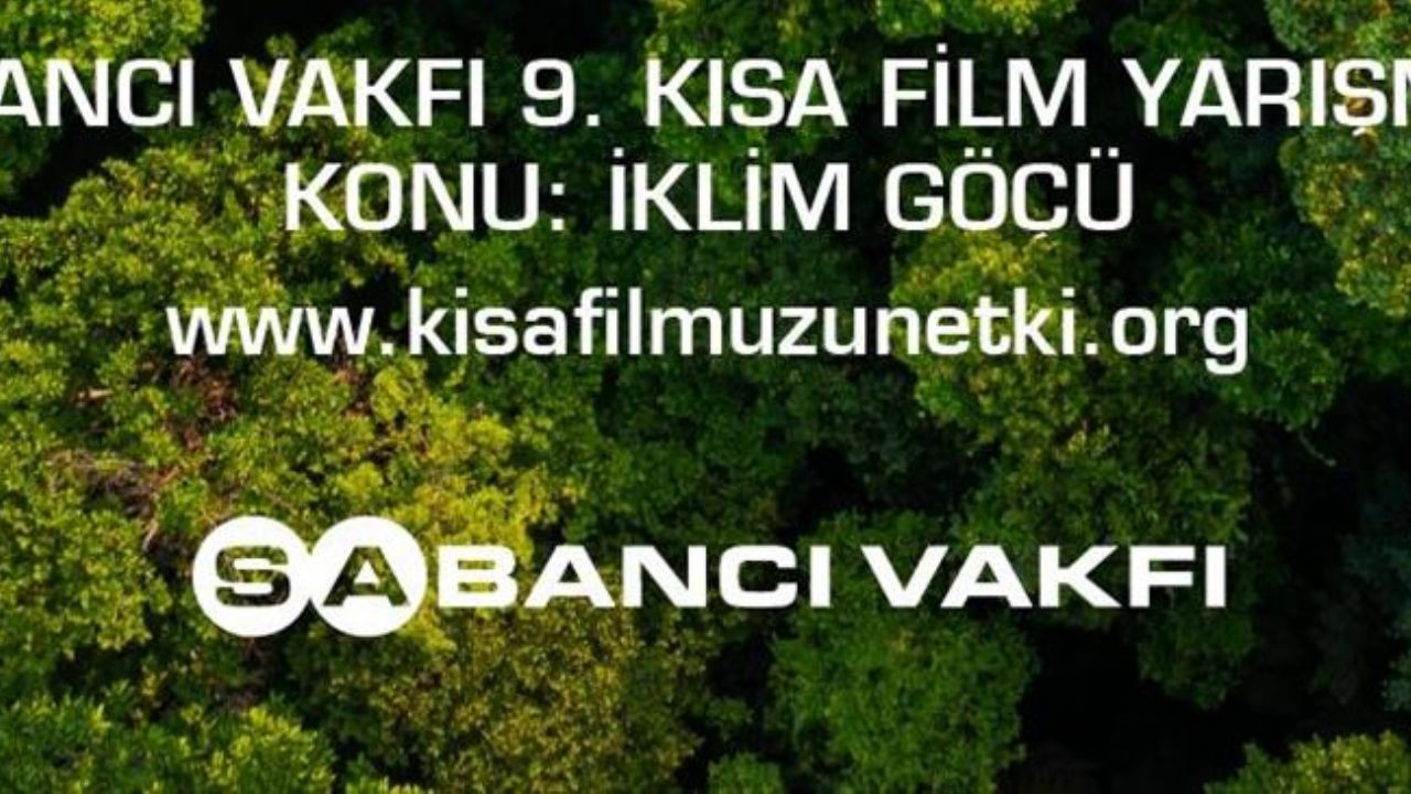 sabanci vakfi 9 kisa film yarismasinin finalistleri aciklandi npMBG6tG