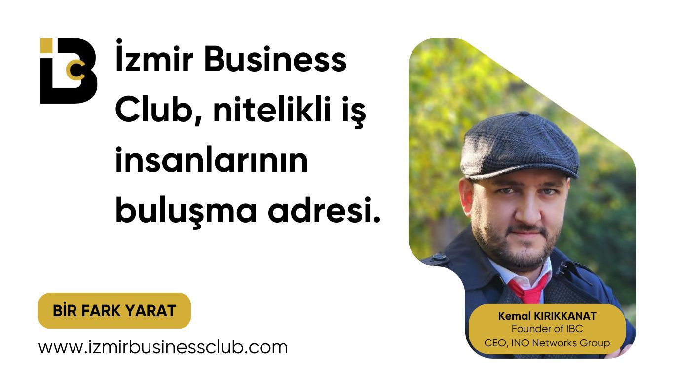 izmir business club izmir is dunyasina yeni bir soluk getiriyor 1 RKfjO7Wc