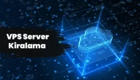 vps server kiralama ile hizli ve guvenilir sunucu cozumleri XwGnEwz6