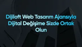 dijiloft web tasarim ajansiyla dijital degisime sizde ortak olun 75CpNfFJ